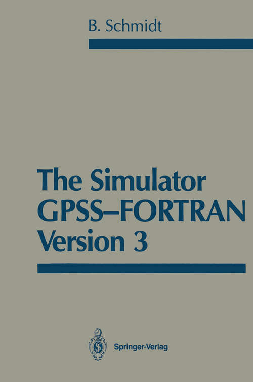 Book cover of The Simulator GPSS-FORTRAN Version 3 (1987)