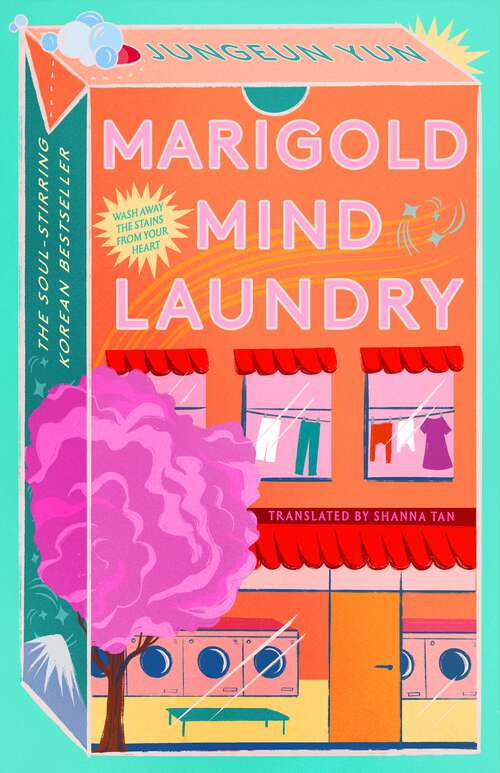 Book cover of Marigold Mind Laundry: The inspirational and uplifting bestseller that will capture your heart