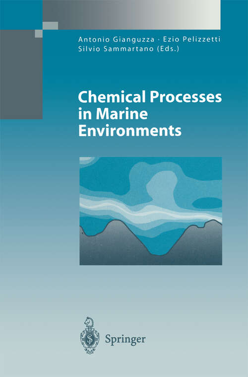Book cover of Chemical Processes in Marine Environments (2000) (Environmental Science and Engineering)
