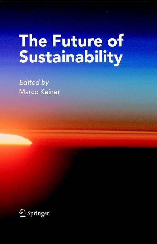 Book cover of The Future of Sustainability (2006)