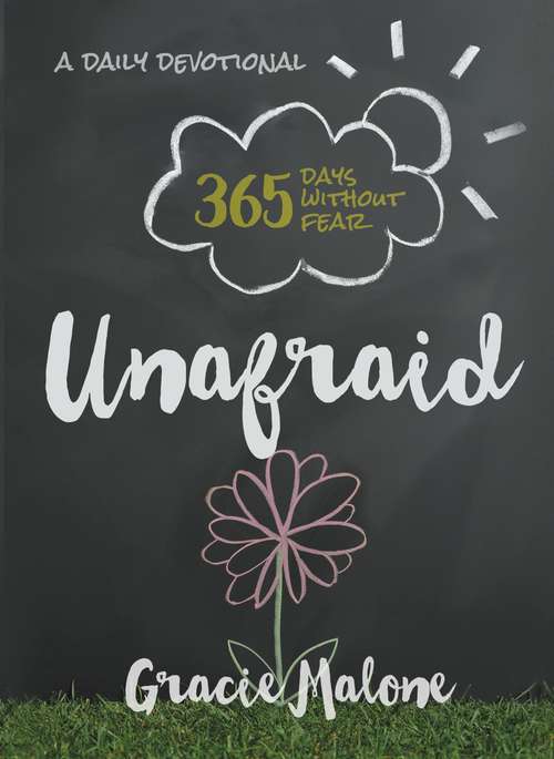 Book cover of Unafraid: 365 Days Without Fear