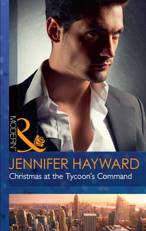 Book cover of Christmas At The Tycoon's Command: Christmas At The Tycoon's Command (the Powerful Di Fiore Tycoons, Book 1) / Innocent In The Billionaire's Bed (ePub edition) (The Powerful Di Fiore Tycoons #1)