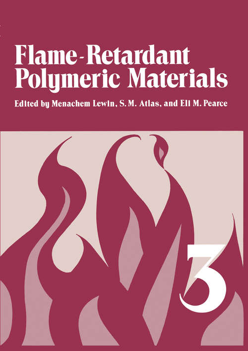 Book cover of Flame - Retardant Polymeric Materials: Volume 3 (1982)