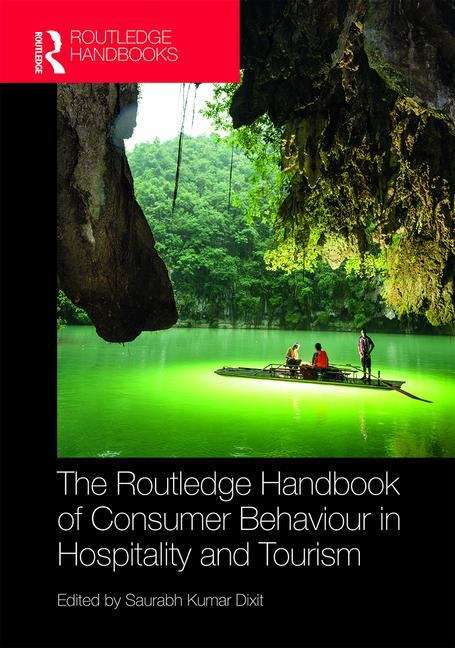 Book cover of Handbook Of Consumer Behaviour For Hospitality And Tourism (PDF)