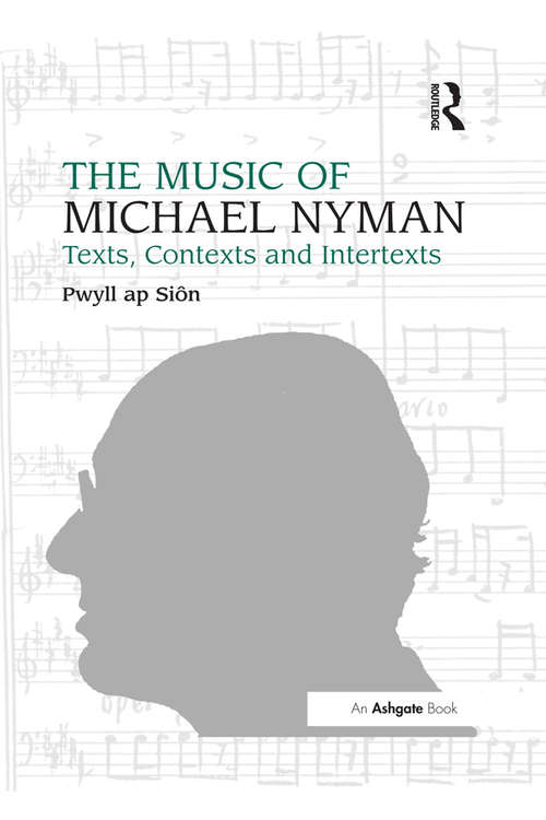 Book cover of The Music of Michael Nyman: Texts, Contexts and Intertexts