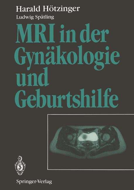 Book cover of MRI in der Gynäkologie und Geburtshilfe (1994)