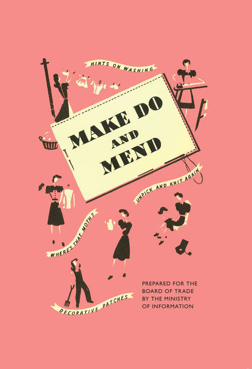 Book cover of Make Do and Mend