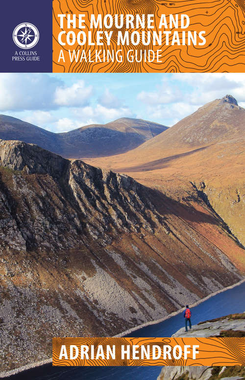 Book cover of The Mourne and Cooley Mountains: A Walking Guide