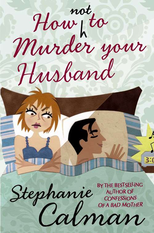 Book cover of How Not to Murder Your Husband