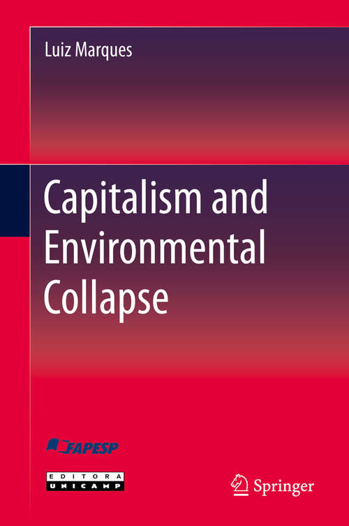 Book cover of Capitalism and Environmental Collapse (1st ed. 2020)