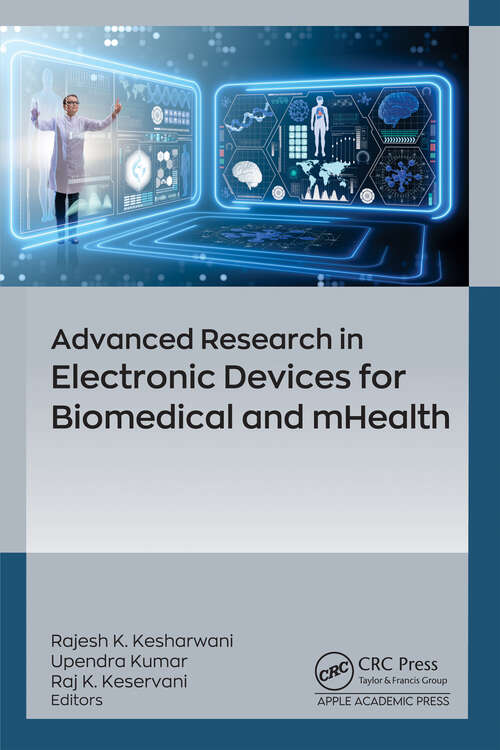 Book cover of Advanced Research in Electronic Devices for Biomedical and mHealth