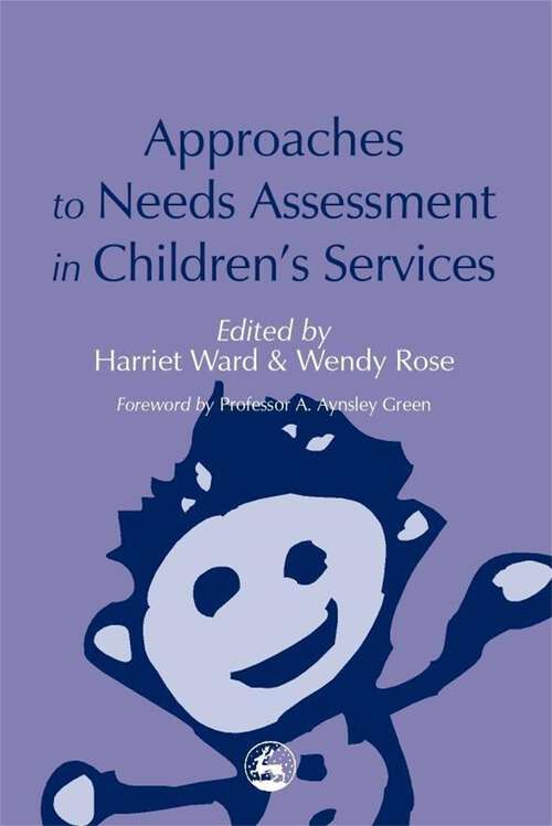 Book cover of Approaches to Needs Assessment in Children's Services