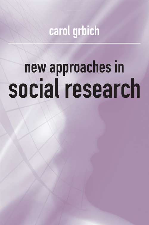 Book cover of New Approaches in Social Research (PDF)