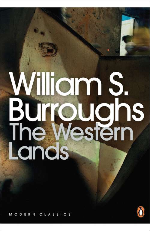 Book cover of The Western Lands (Penguin Modern Classics: Vol. 130)