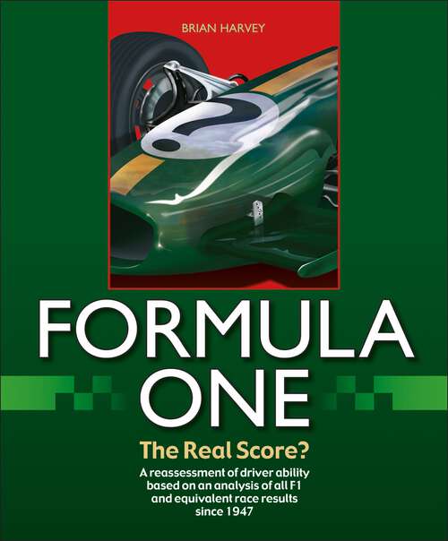 Book cover of Formula One - The Real Score?