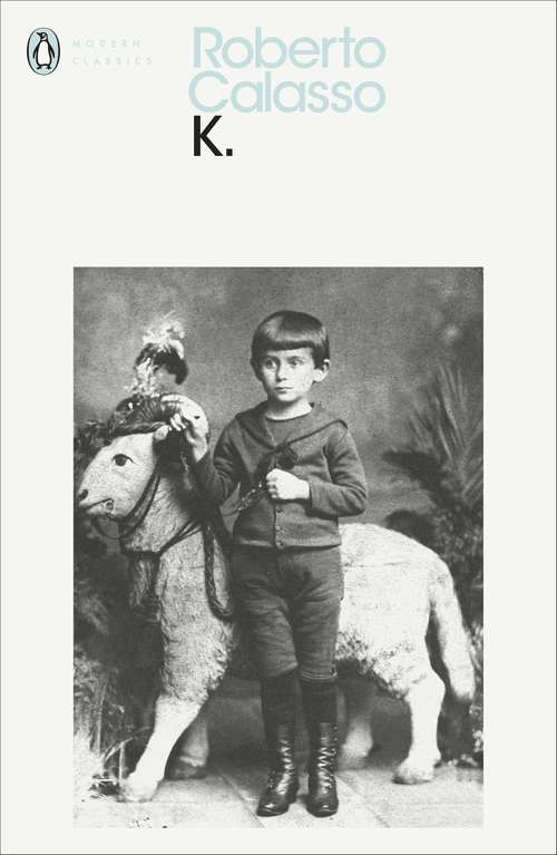 Book cover of K. (Penguin Modern Classics)