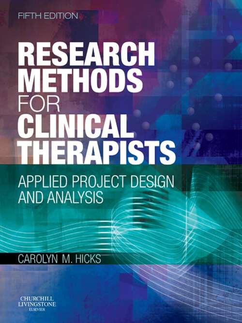 Book cover of Research Methods for Clinical Therapists: Applied Project Design and Analysis (5)