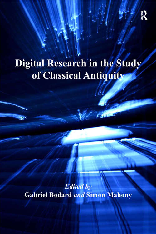 Book cover of Digital Research in the Study of Classical Antiquity (Digital Research in the Arts and Humanities)