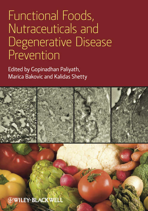 Book cover of Functional Foods, Nutraceuticals, and Degenerative Disease Prevention