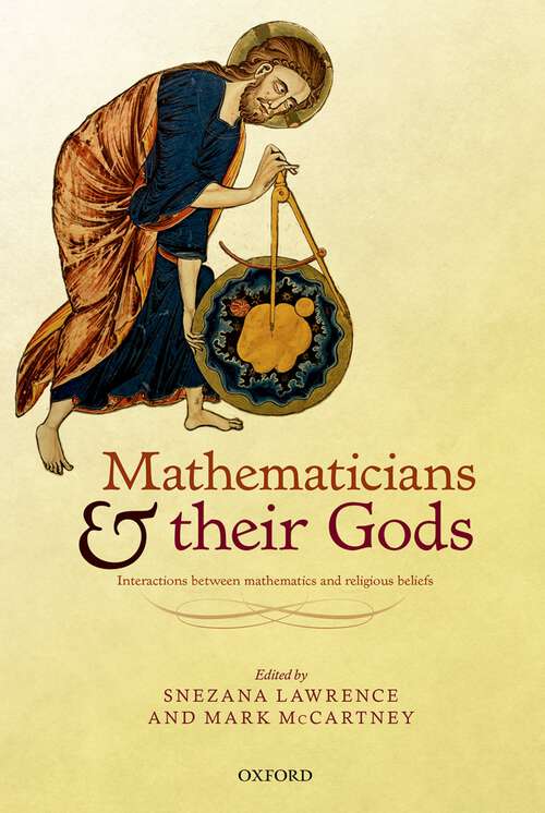 Book cover of Mathematicians and their Gods: Interactions between mathematics and religious beliefs