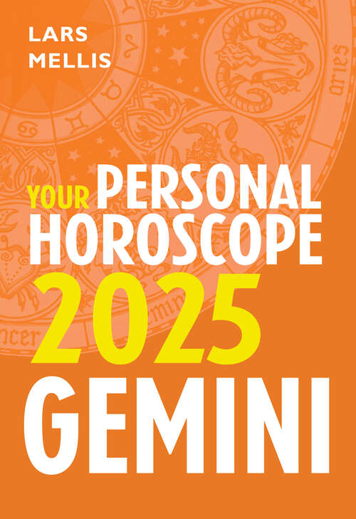 Book cover of Gemini 2025: Your Personal Horoscope