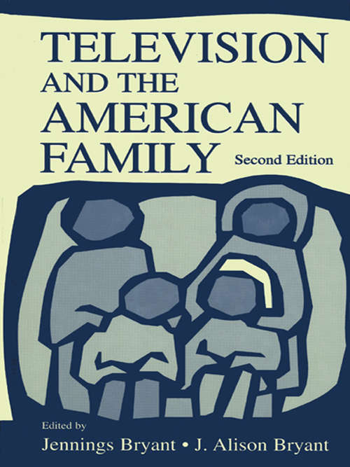 Book cover of Television and the American Family (2)