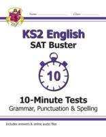 Book cover of New KS2 English SAT Buster 10-Minute Tests: Grammar, Punctuation and Spelling (PDF)