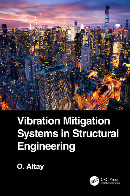 Book cover of Vibration Mitigation Systems in Structural Engineering