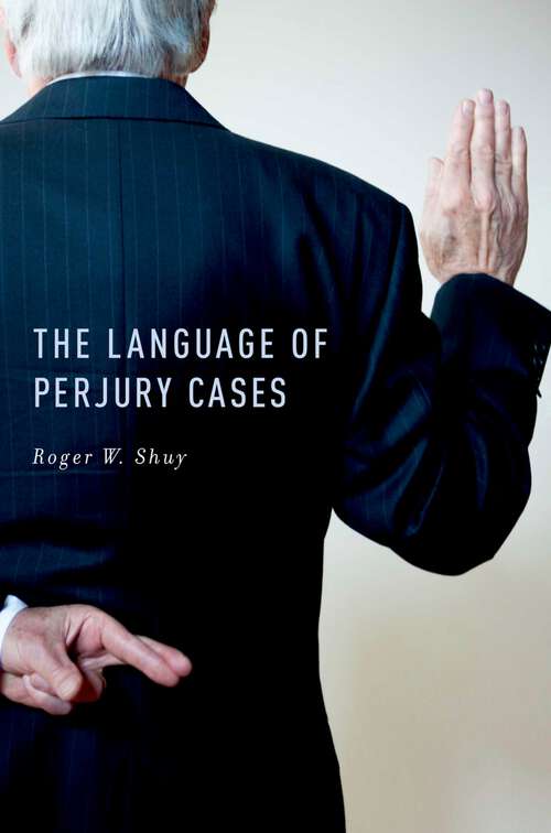 Book cover of The Language of Perjury Cases