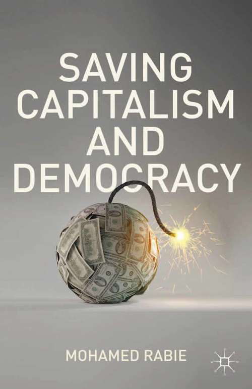 Book cover of Saving Capitalism and Democracy (2013)