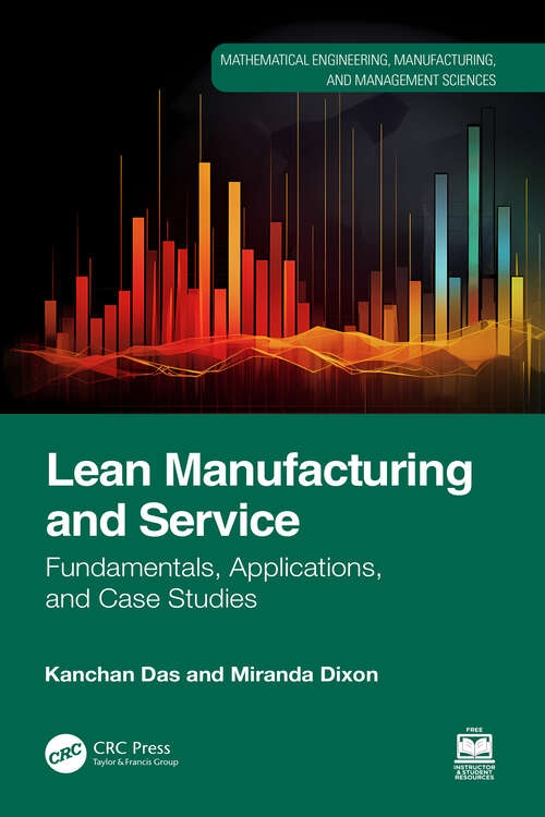 Book cover of Lean Manufacturing and Service: Fundamentals, Applications, and Case Studies (ISSN)