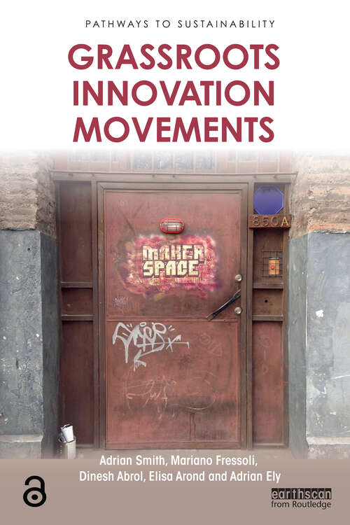 Book cover of Grassroots Innovation Movements (Pathways to Sustainability)