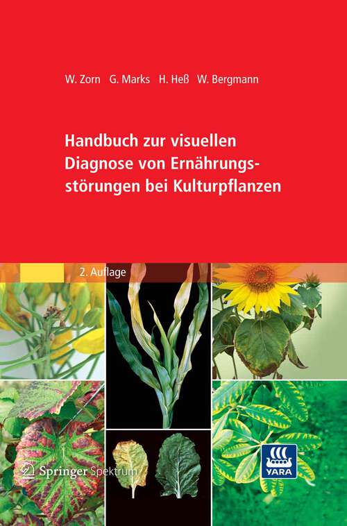Book cover of Handbuch zur visuellen Diagnose von Ernährungsstörungen bei Kulturpflanzen (2. Aufl. 2013)