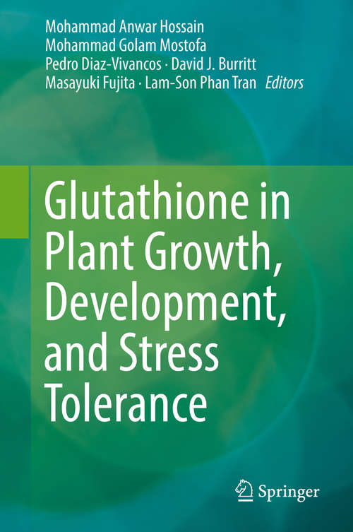 Book cover of Glutathione in Plant Growth, Development, and Stress Tolerance