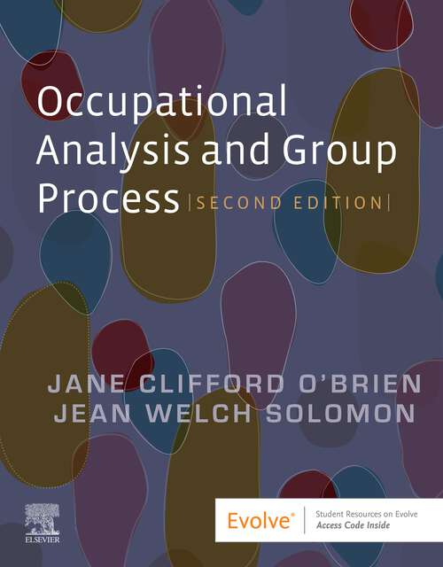 Book cover of Occupational Analysis and Group Process - E-Book: Occupational Analysis and Group Process - E-Book (2)