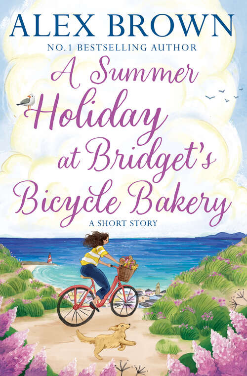 Book cover of A Summer Holiday at Bridget’s Bicycle Bakery: A Short Story (The Carrington’s Bicycle Bakery #2)