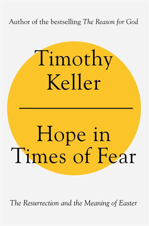 Book cover of Hope in Times of Fear: The Resurrection and the Meaning of Easter