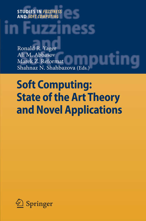 Book cover of Soft Computing: State of the Art Theory and Novel Applications (2013) (Studies in Fuzziness and Soft Computing)