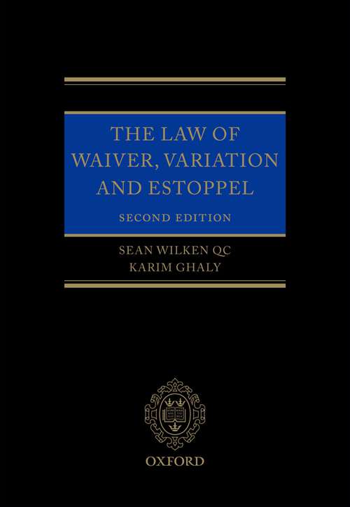 Book cover of The Law of Waiver, Variation and Estoppel