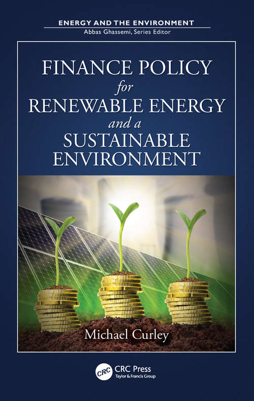 Book cover of Finance Policy for Renewable Energy and a Sustainable Environment