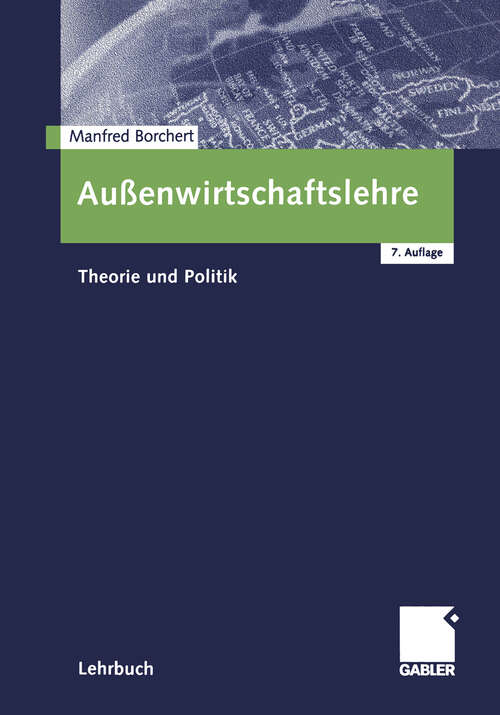 Book cover of Außenwirtschaftslehre: Theorie und Politik (7., überarb. Aufl. 2001)