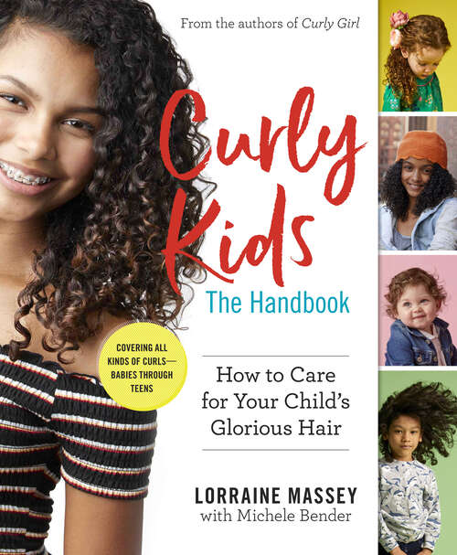 Book cover of Curly Kids: How to Care for Your Child's Glorious Hair