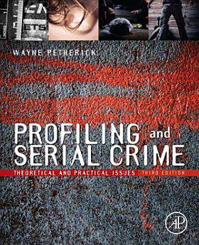 Book cover of Serial Crime: Theoretical and Practical Issues in Behavioral Profiling