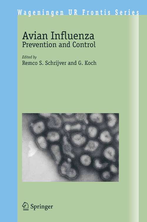 Book cover of Avian Influenza: Prevention and Control (2005) (Wageningen UR Frontis Series #8)