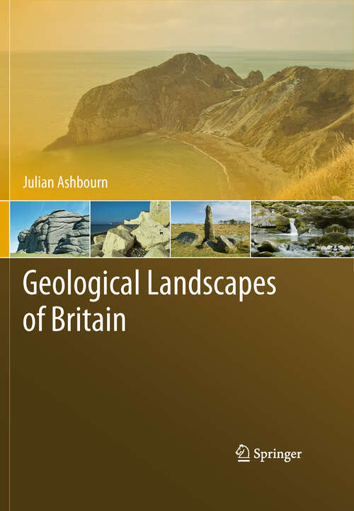 Book cover of Geological Landscapes of Britain (2011)