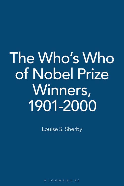 Book cover of The Who's Who of Nobel Prize Winners, 1901-2000