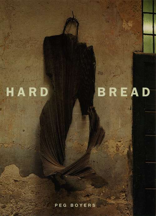 Book cover of Hard Bread (Phoenix Poets)