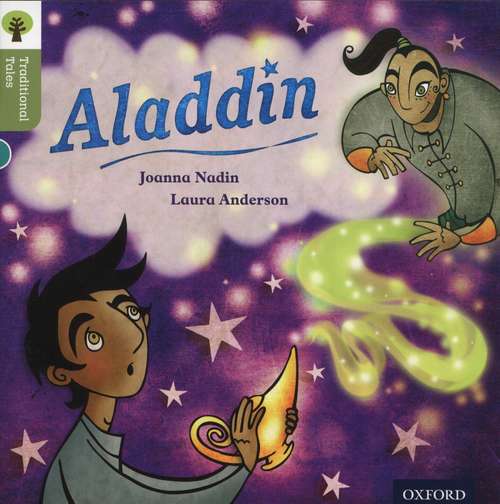 Book cover of Oxford Reading Tree Traditional Tales: Stage 7 Aladdin (Oxford Reading Tree)