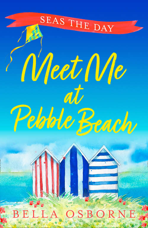 Book cover of Meet Me at Pebble Beach: Part Four – Seas the Day