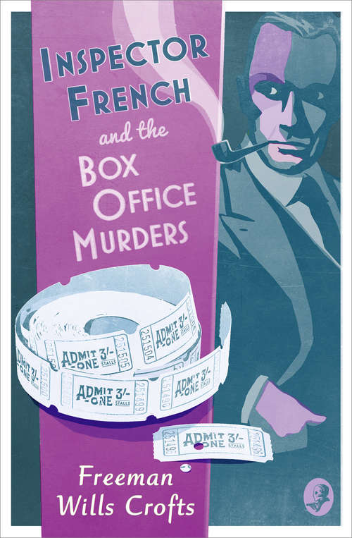 Book cover of Inspector French and the Box Office Murders: An Inspector French Mystery (ePub edition) (Inspector French Mystery #5)